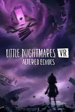 Обложка Little Nightmares VR Altered Echoes