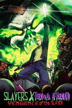 Обложка Slayers X: Terminal Aftermath: Vengance of the Slayer
