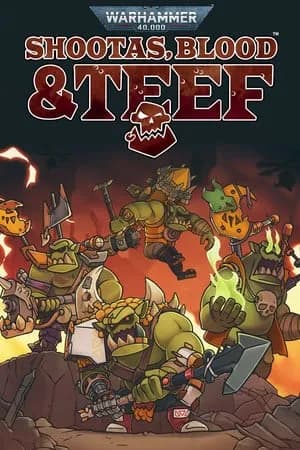 Обложка Warhammer 40,000: Shootas, Blood and Teef