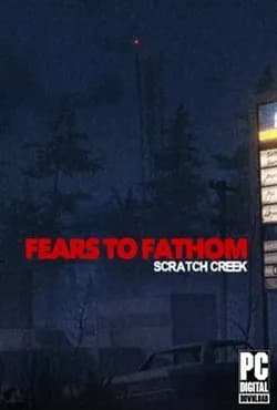Обложка Fears to Fathom Scratch Creek