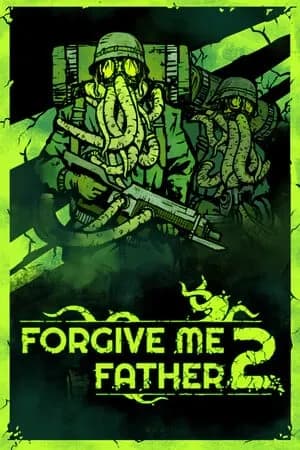 Обложка Forgive Me Father 2