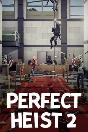 Обложка Perfect Heist 2
