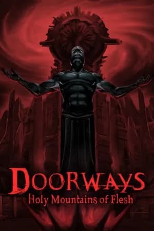 Обложка Doorways: Holy Mountains of Flesh