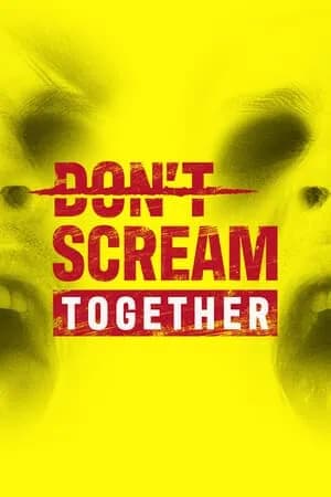 Обложка DON'T SCREAM TOGETHER