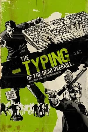 Обложка The Typing of The Dead: Overkill