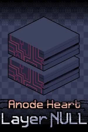 Обложка Anode Heart: Layer Null