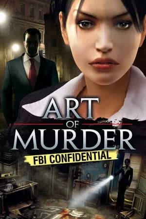 Обложка Art of Murder - FBI Confidential