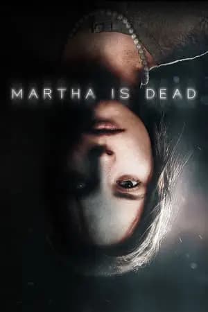 Обложка Martha Is Dead