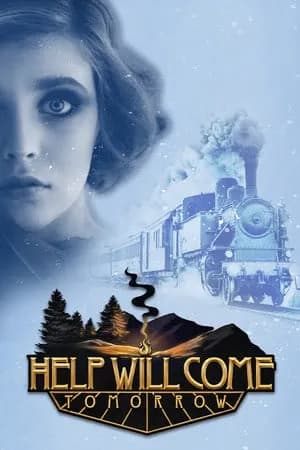 Обложка Help Will Come Tomorrow
