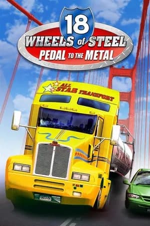 Обложка 18 Wheels of Steel: Pedal to the Metal