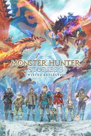 Обложка Monster Hunter Stories 3: Twisted Reflection