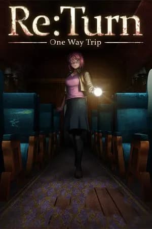 Обложка Re:Turn - One Way Trip