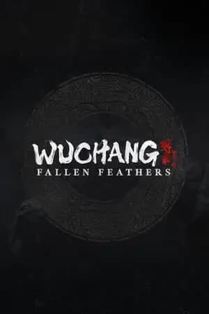 Обложка WUCHANG: Fallen Feathers