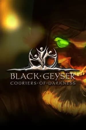 Обложка Black Geyser: Couriers of Darkness