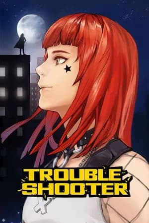 Обложка TROUBLESHOOTER: Abandoned Children