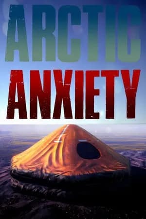 Обложка Arctic Anxiety