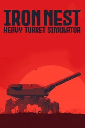 Обложка IRON NEST: Heavy Turret Simulator