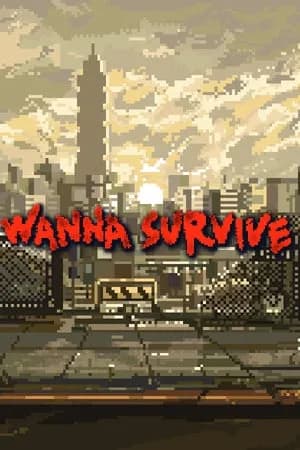 Обложка Wanna Survive