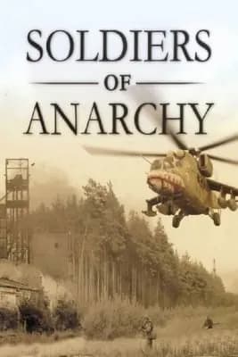 Обложка Soldiers of Anarchy