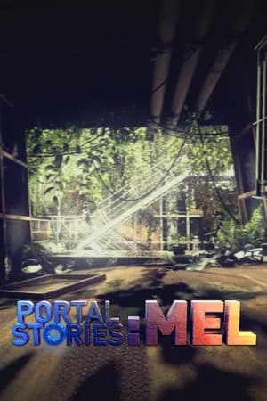 Обложка Portal Stories: Mel
